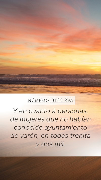 Números 31:35 RVA Mobile Phone Wallpaper - Y en cuanto á personas, de mujeres que no - Mobile Bible Verse Wallpaper