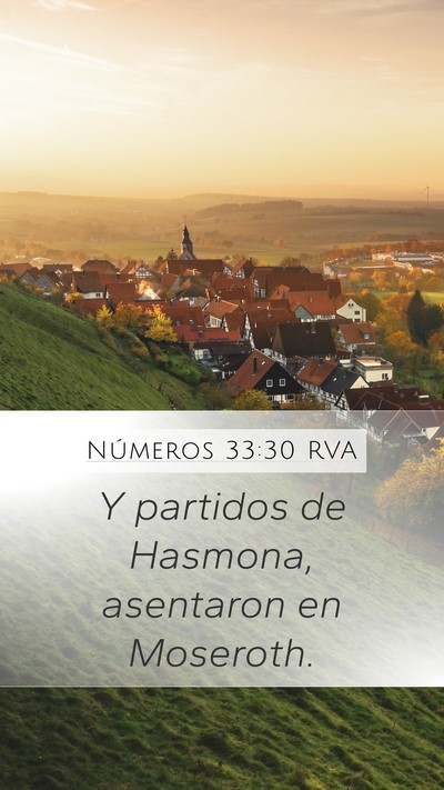Números 33:30 RVA Mobile Phone Wallpaper - Y partidos de Hasmona, asentaron en - Mobile Bible Verse Wallpaper