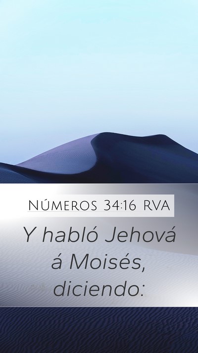 Números 34:16 RVA Mobile Phone Wallpaper - Y habló Jehová á Moisés, - Mobile Bible Verse Wallpaper