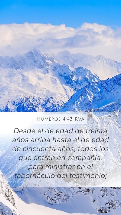 Números 4:43 RVA Mobile Phone Wallpaper - Desde el de edad de treinta años arriba hasta el - Mobile Bible Verse Wallpaper