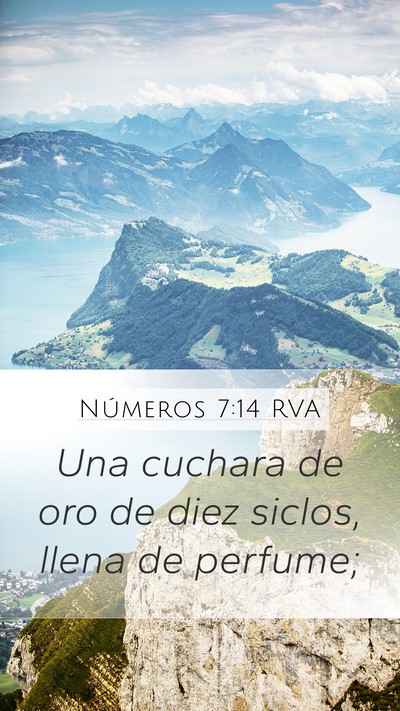 Números 7:14 RVA Mobile Phone Wallpaper - Una cuchara de oro de diez siclos, llena de - Mobile Bible Verse Wallpaper