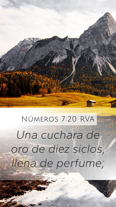 Números 7:20 RVA Mobile Phone Wallpaper - Una cuchara de oro de diez siclos, llena de - Mobile Bible Verse Wallpaper