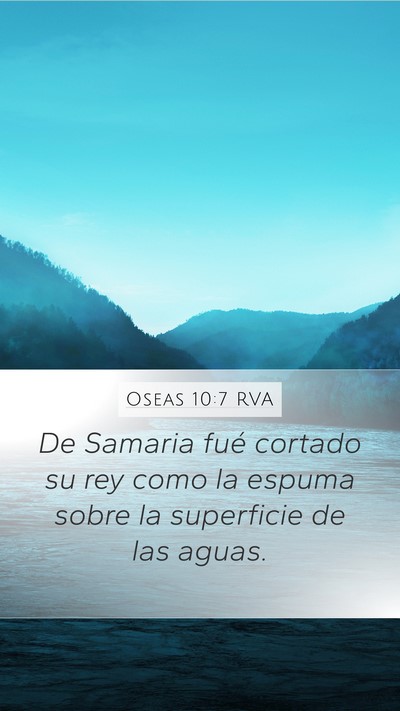 Oseas 10:7 RVA Bible Verse Image