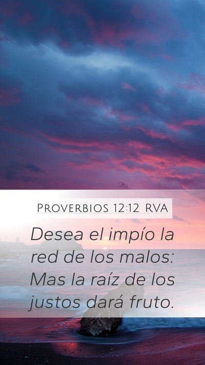 Proverbios 12:12 RVA Bible Verse Image