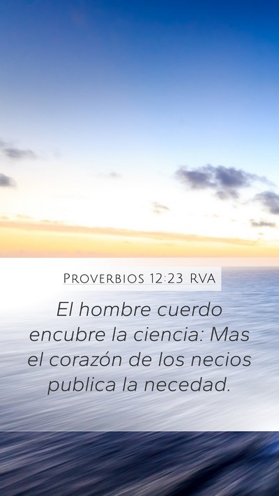 Proverbios 12:23 RVA Bible Verse Image