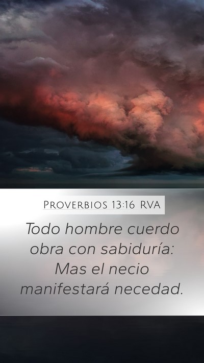 Proverbios 13:16 RVA Bible Verse Image