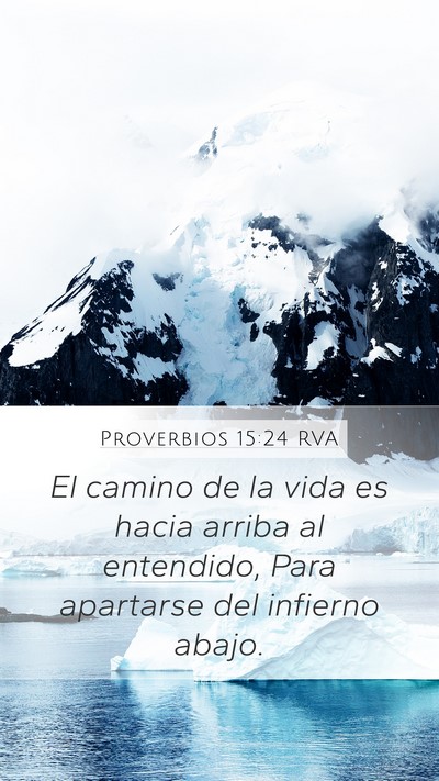 Proverbios 15:24 RVA Bible Verse Image