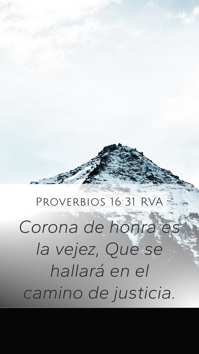 Proverbios 16:31 RVA Bible Verse Image