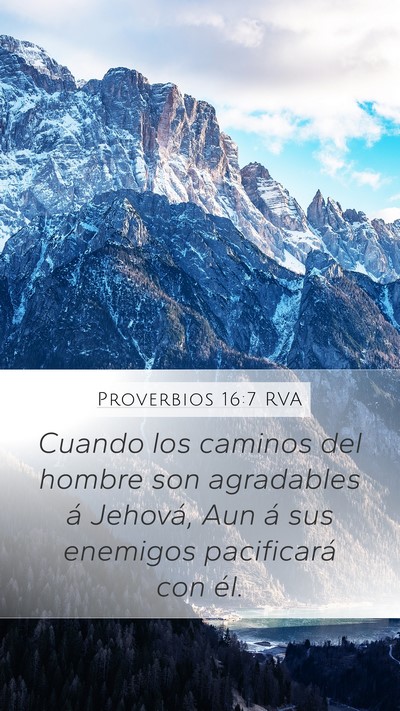 Proverbios 16:7 RVA Bible Verse Image