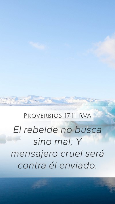 Proverbios 17:11 RVA Bible Verse Image