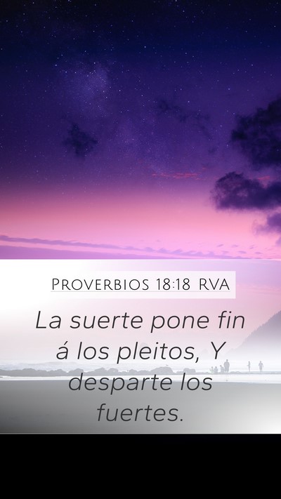 Proverbios 18:18 RVA Bible Verse Image