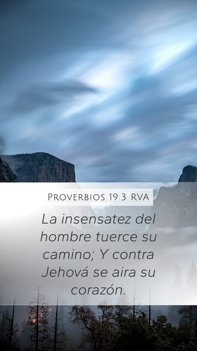 Proverbios 19:3 RVA Bible Verse Image