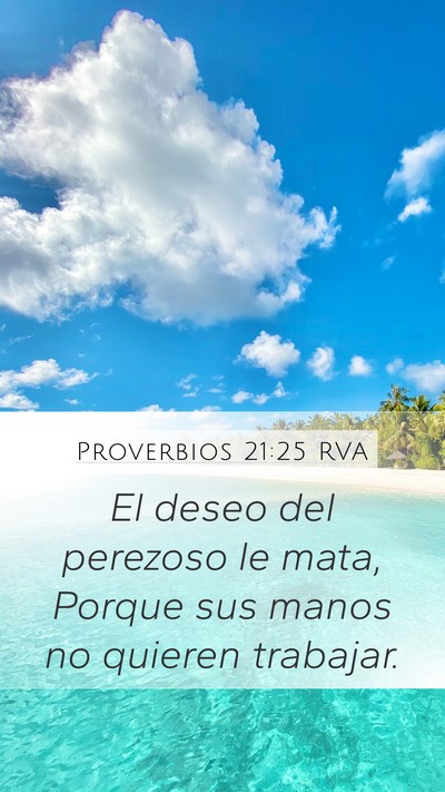 Proverbios 21:25 RVA Bible Verse Image