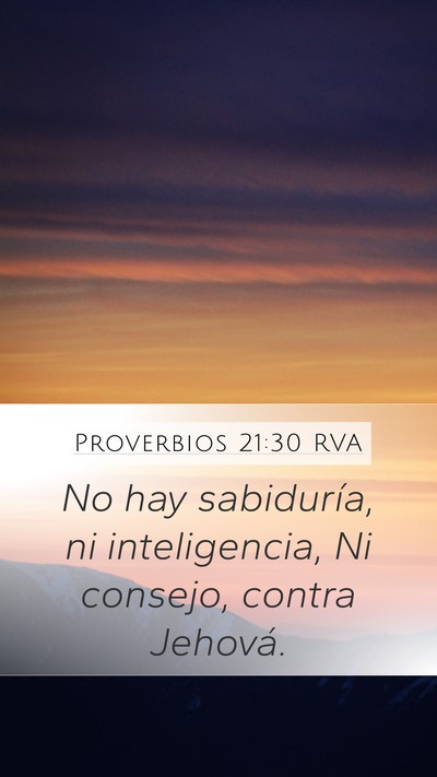 Proverbios 21:30 RVA Bible Verse Image