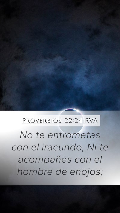 Proverbios 22:24 RVA Bible Verse Image