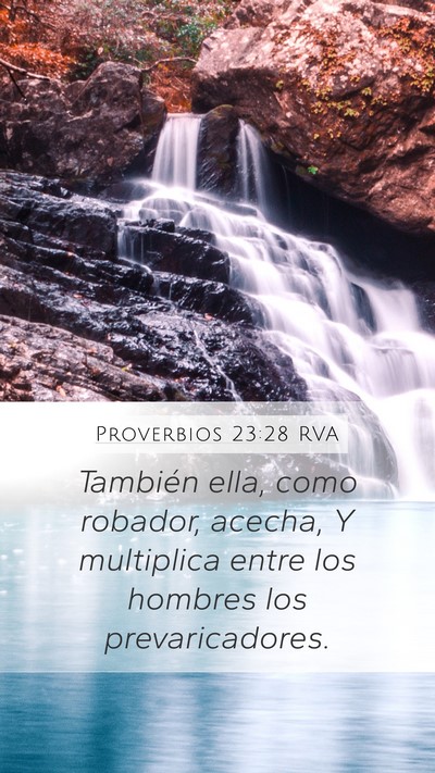 Proverbios 23:28 RVA Mobile Phone Wallpaper - También ella, como robador, acecha, Y multiplica - Mobile Bible Verse Wallpaper