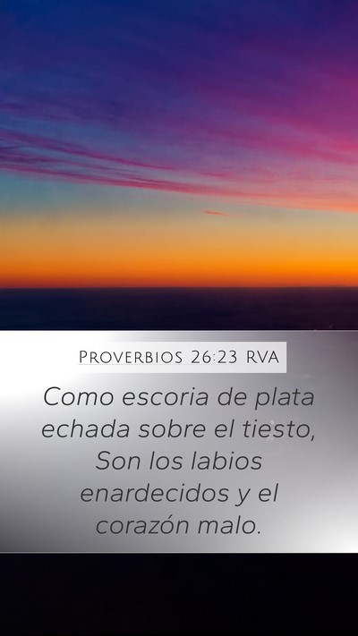 Proverbios 26:23 RVA Bible Verse Image
