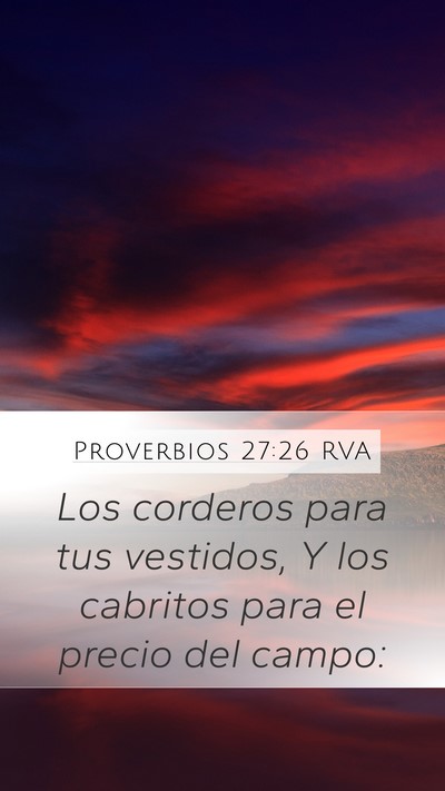 Proverbios 27:26 RVA Mobile Phone Wallpaper - Los corderos para tus vestidos, Y los cabritos - Mobile Bible Verse Wallpaper