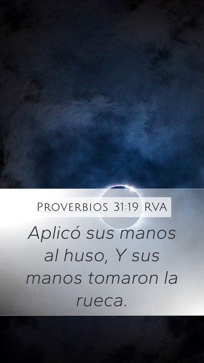 Proverbios 31:19 RVA Bible Verse Image