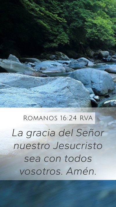 Romanos 16:24 RVA Mobile Phone Wallpaper - La gracia del Señor nuestro Jesucristo sea con - Mobile Bible Verse Wallpaper