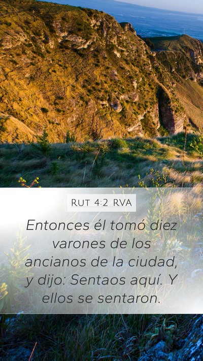Rut 4:2 RVA Mobile Phone Wallpaper - Entonces él tomó diez varones de los ancianos - Mobile Bible Verse Wallpaper