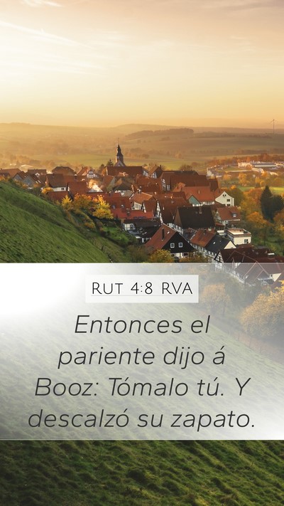 Rut 4:8 RVA Mobile Phone Wallpaper - Entonces el pariente dijo á Booz: Tómalo tú. Y - Mobile Bible Verse Wallpaper
