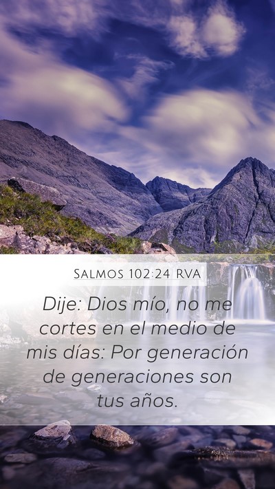 Salmos 102:24 RVA Bible Verse Image