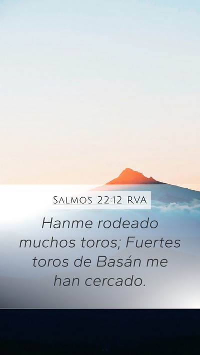 Salmos 22:12 RVA Bible Verse Image