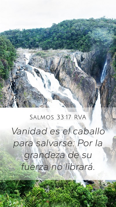 Salmos 33:17 RVA Mobile Phone Wallpaper - Vanidad es el caballo para salvarse: Por la - Mobile Bible Verse Wallpaper