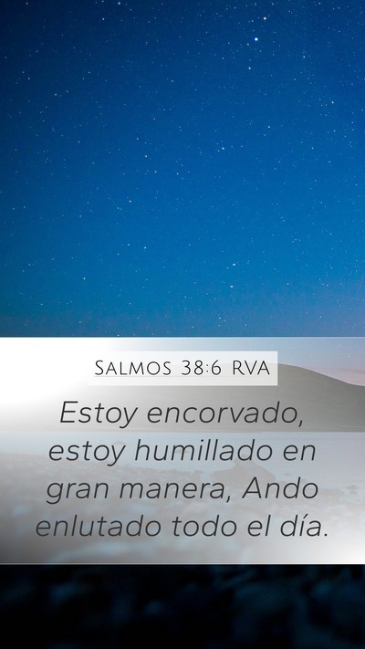 Salmos 38:6 RVA Bible Verse Image