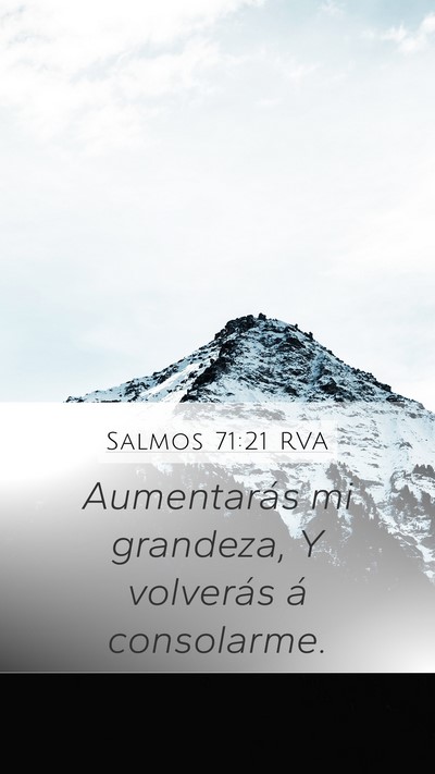 Salmos 71:21 RVA Mobile Phone Wallpaper - Aumentarás mi grandeza, Y volverás á - Mobile Bible Verse Wallpaper