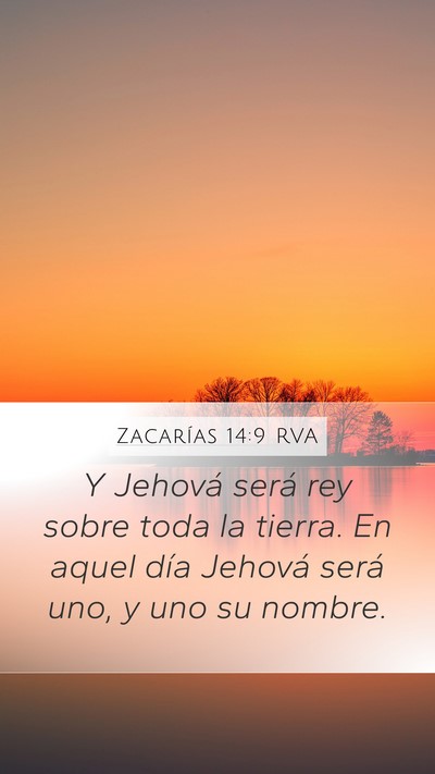 Zacarías 14:9 RVA Bible Verse Image