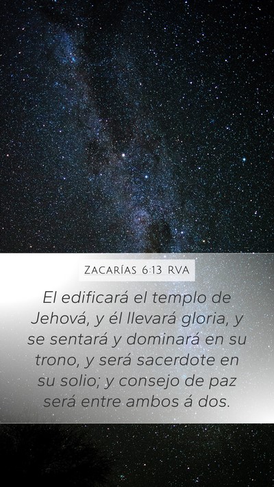 Zacarías 6:13 RVA Bible Verse Image