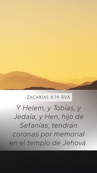 Zacarías 6:14 RVA Bible Verse Image