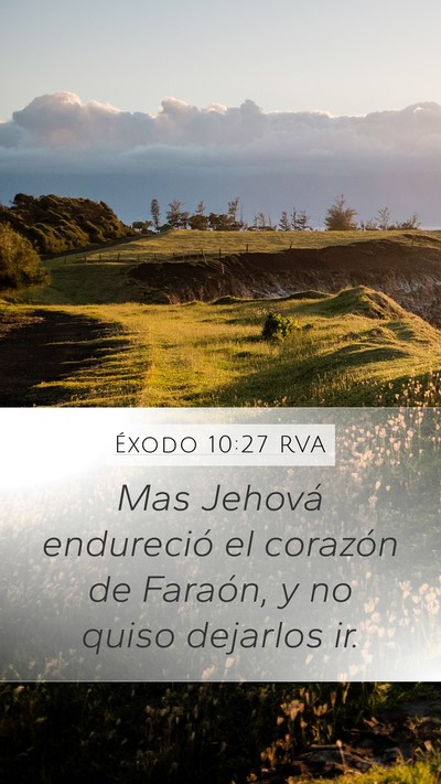Éxodo 10:27 RVA Bible Verse Image
