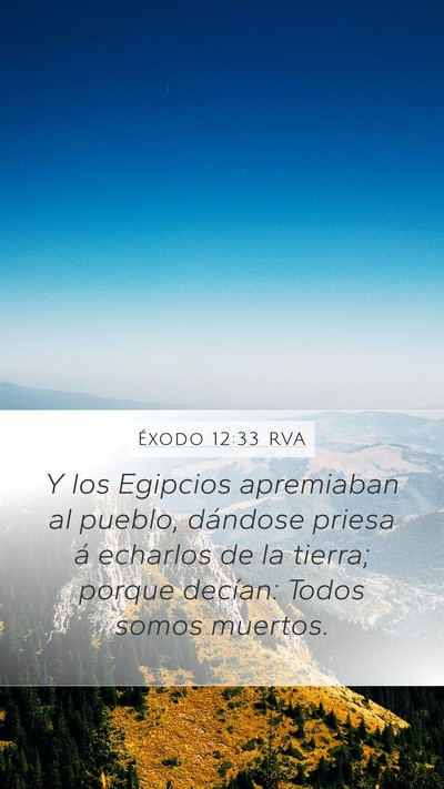 Éxodo 12:33 RVA Bible Verse Image