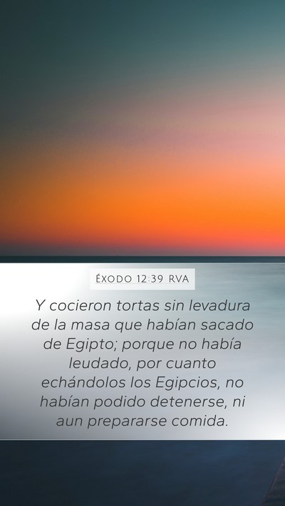 Éxodo 12:39 RVA Bible Verse Image