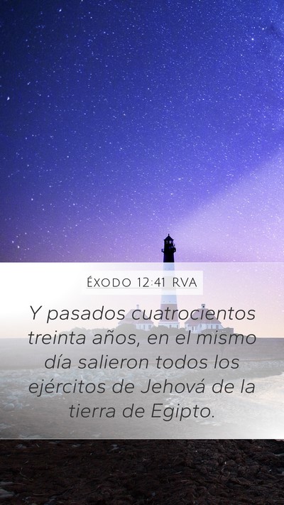 Éxodo 12:41 RVA Bible Verse Image