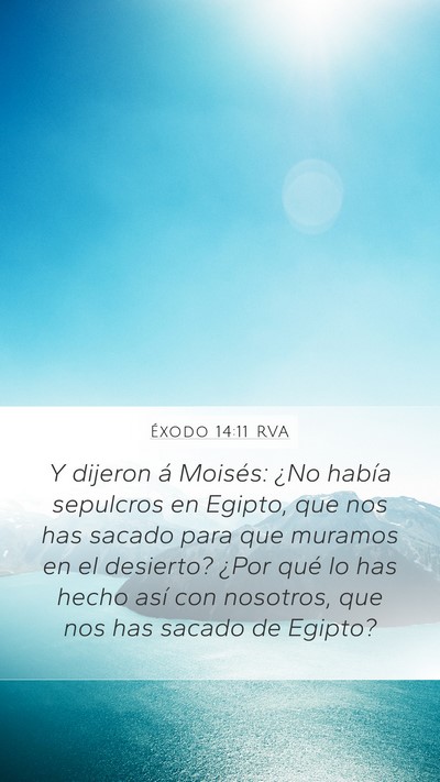 Éxodo 14:11 RVA Bible Verse Image