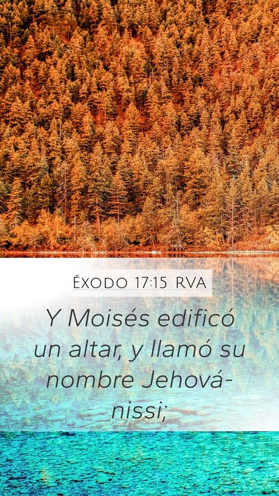 Éxodo 17:15 RVA Bible Verse Image