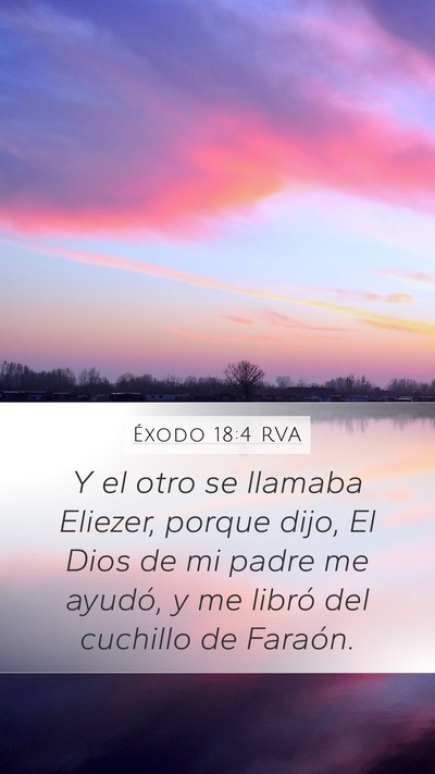 Éxodo 18:4 RVA Mobile Phone Wallpaper - Y el otro se llamaba Eliezer, porque dijo, El - Mobile Bible Verse Wallpaper