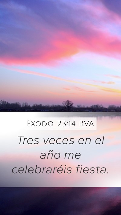 Éxodo 23:14 RVA Bible Verse Image