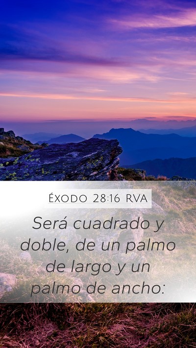 Éxodo 28:16 RVA Bible Verse Image