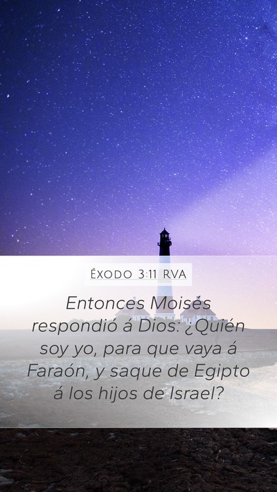 Éxodo 3:11 RVA Bible Verse Image