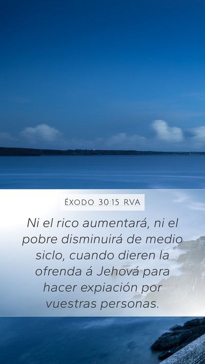 Éxodo 30:15 RVA Bible Verse Image