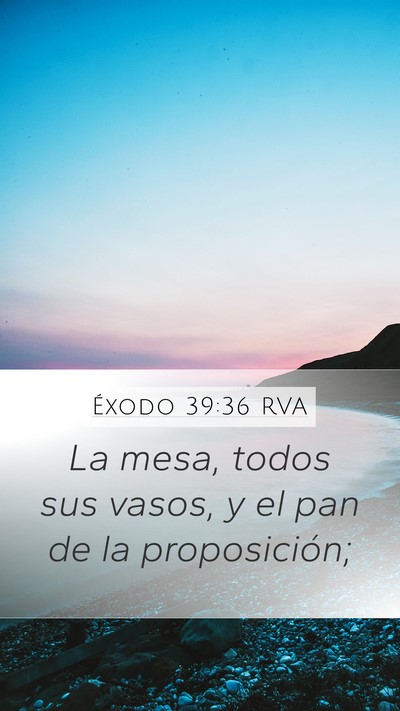 Éxodo 39:36 RVA Bible Verse Image