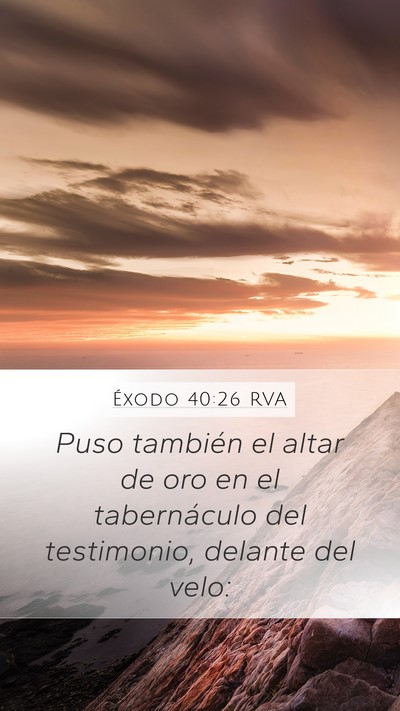 Éxodo 40:26 RVA Bible Verse Image