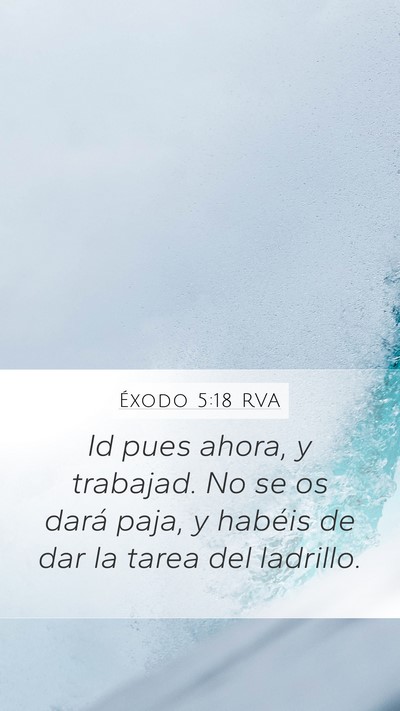 Éxodo 5:18 RVA Bible Verse Image