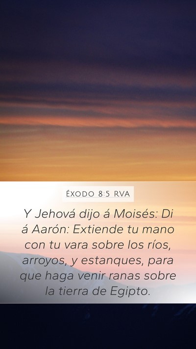 Éxodo 8:5 RVA Bible Verse Image