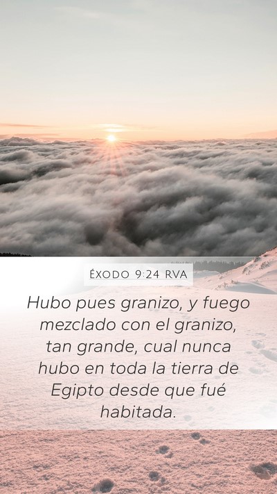 Éxodo 9:24 RVA Bible Verse Image